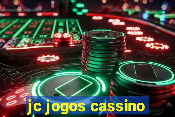 jc jogos cassino