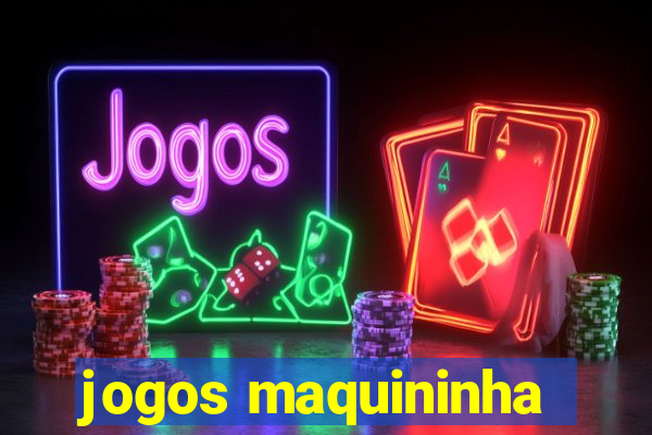 jogos maquininha