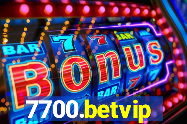 7700.betvip