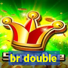 br double