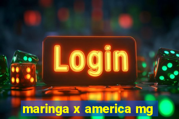 maringa x america mg