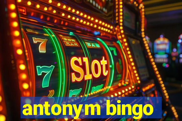 antonym bingo