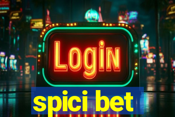 spici bet