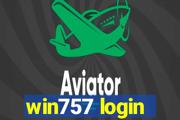 win757 login