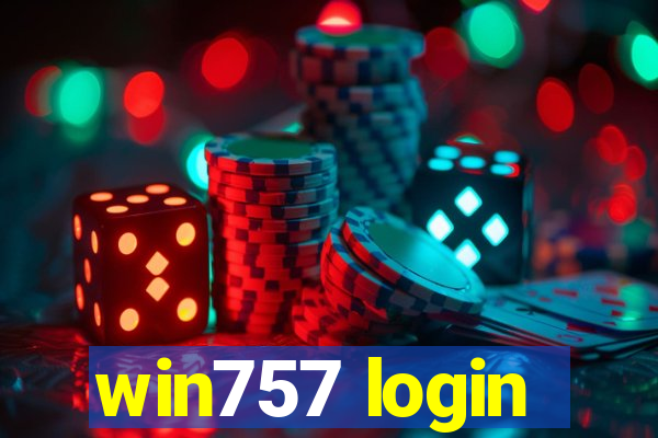 win757 login