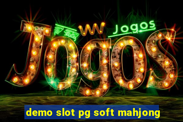 demo slot pg soft mahjong