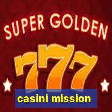 casini mission