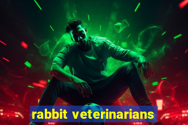 rabbit veterinarians