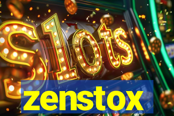 zenstox