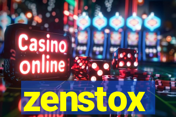 zenstox