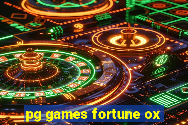 pg games fortune ox