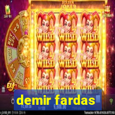 demir fardas