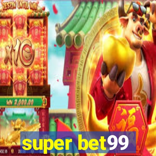 super bet99