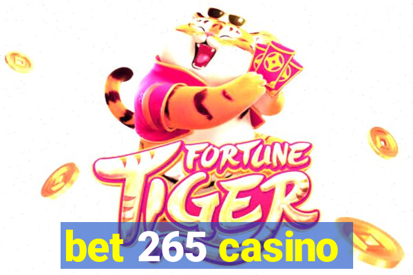 bet 265 casino