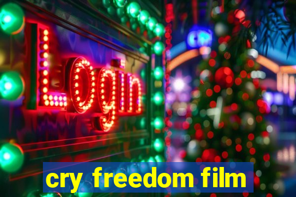 cry freedom film