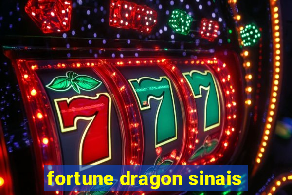 fortune dragon sinais