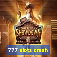 777 slots crash