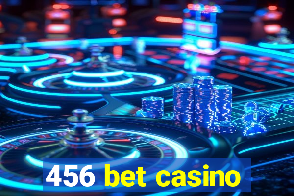 456 bet casino