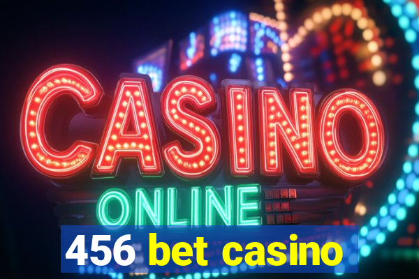 456 bet casino