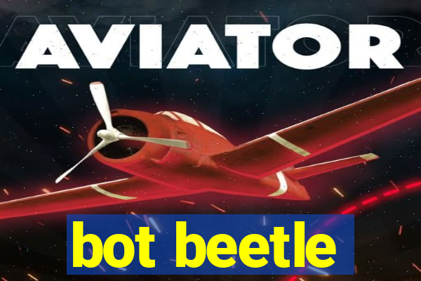 bot beetle