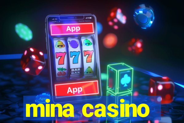 mina casino