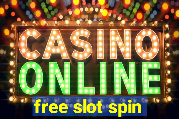 free slot spin