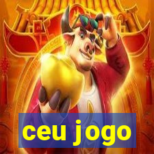 ceu jogo