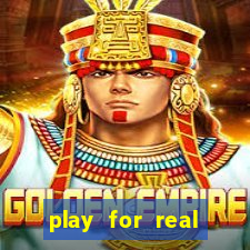 play for real money casino