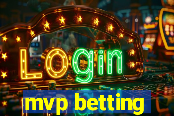 mvp betting