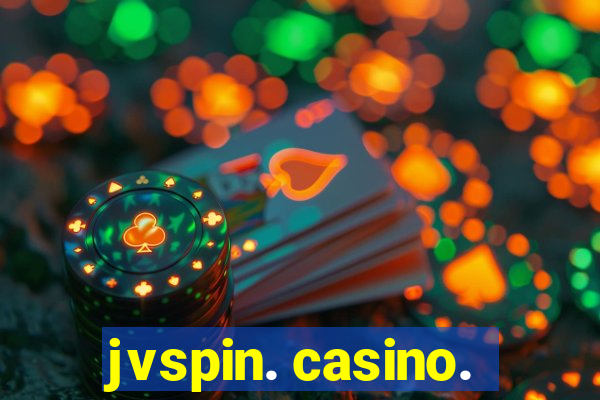 jvspin. casino.