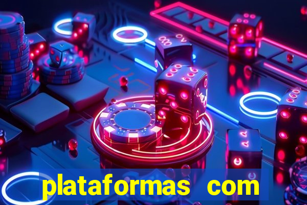 plataformas com rodadas gr谩tis