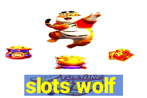 slots wolf