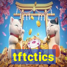 tftctics