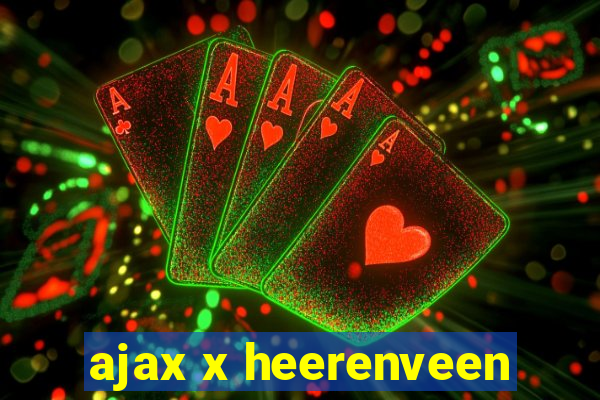 ajax x heerenveen