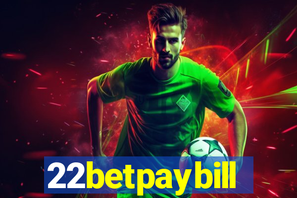 22betpaybill