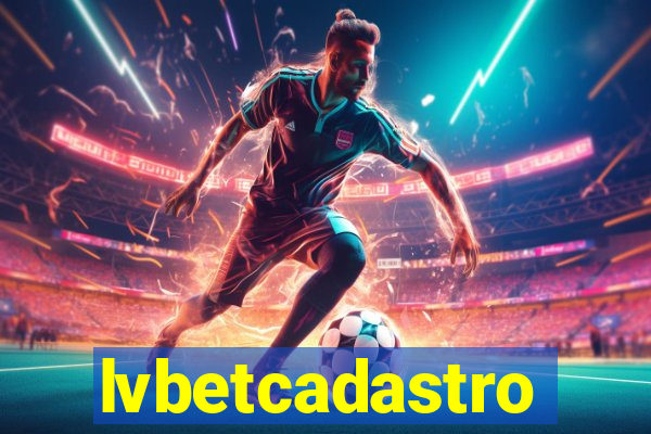 lvbetcadastro