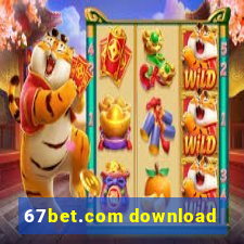 67bet.com download