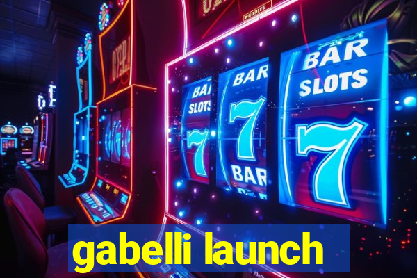 gabelli launch