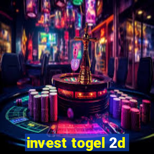 invest togel 2d