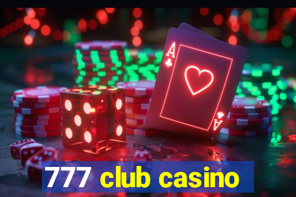 777 club casino