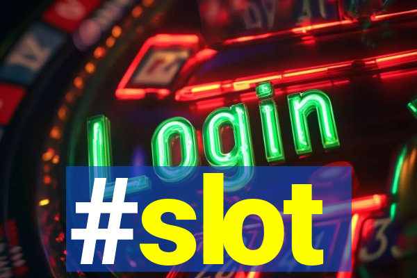 #slot