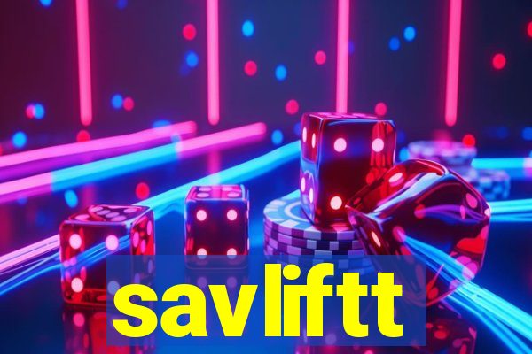 savliftt