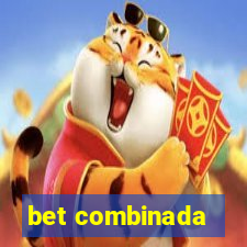 bet combinada