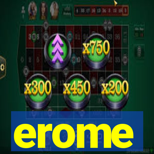 erome