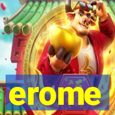 erome