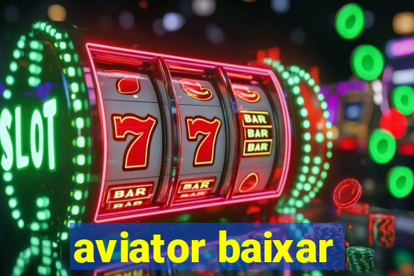 aviator baixar