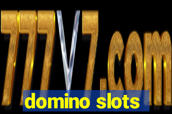 domino slots