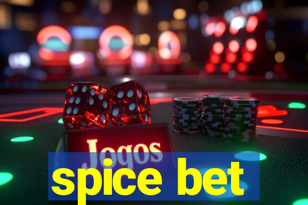 spice bet