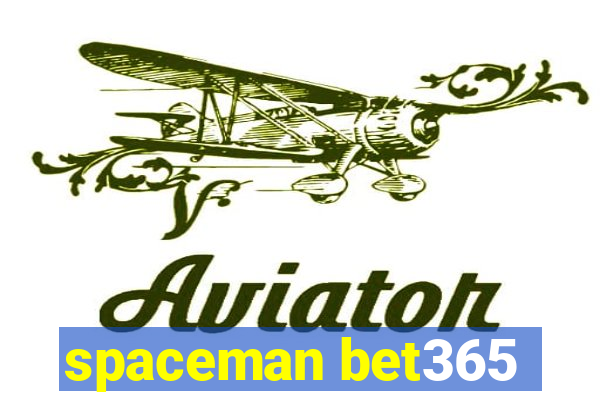 spaceman bet365