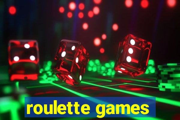 roulette games